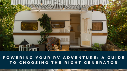 Retro RV with open door parked in a green, leafy area with a text overlay 'Powering Your RV Adventure: A Guide to Choosing the Right Generator'.