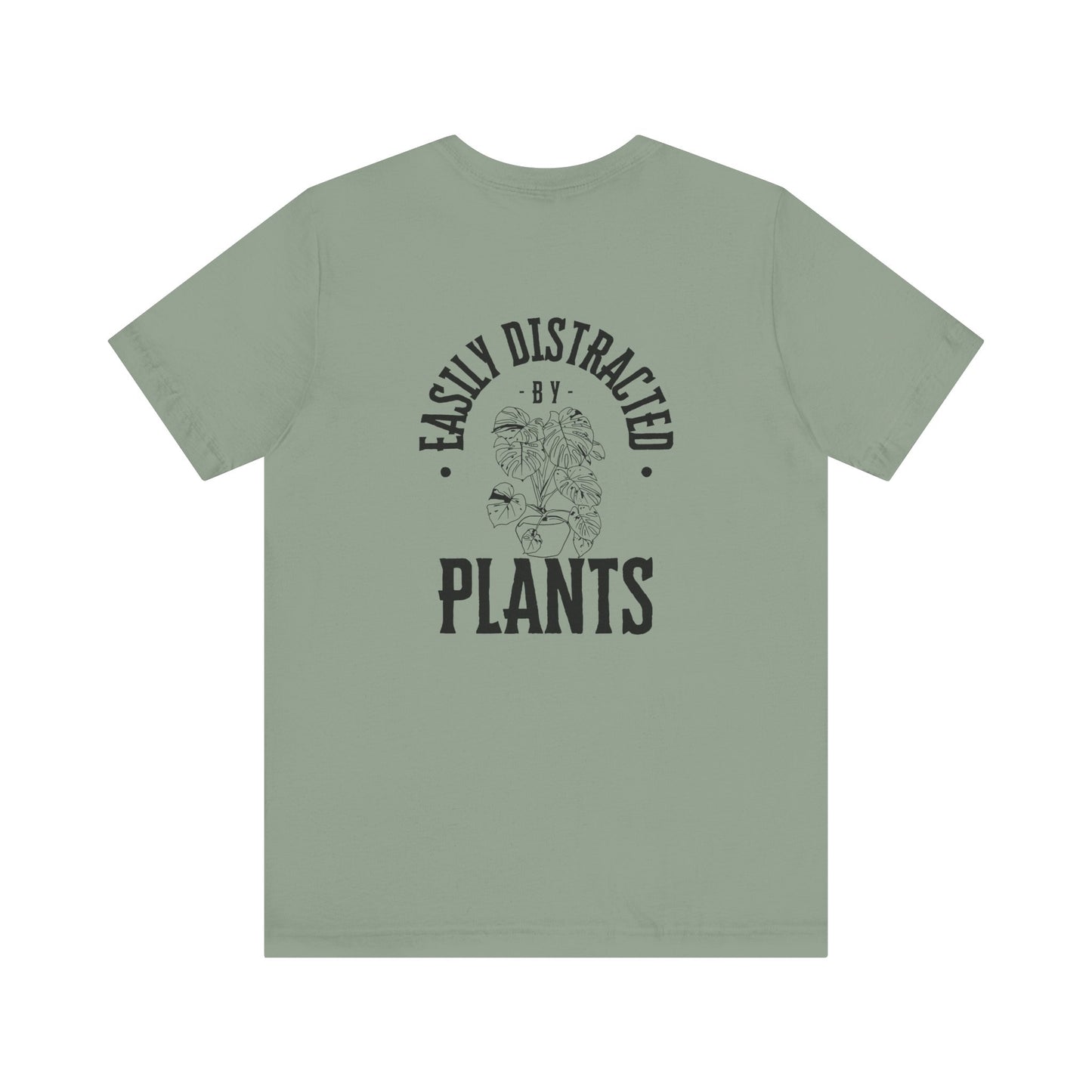Easily Distracted By Plants