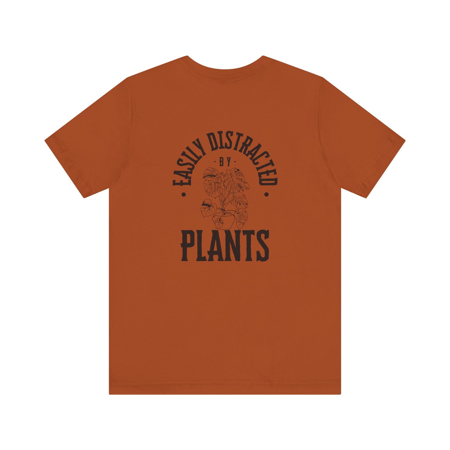 Easily Distracted By Plants