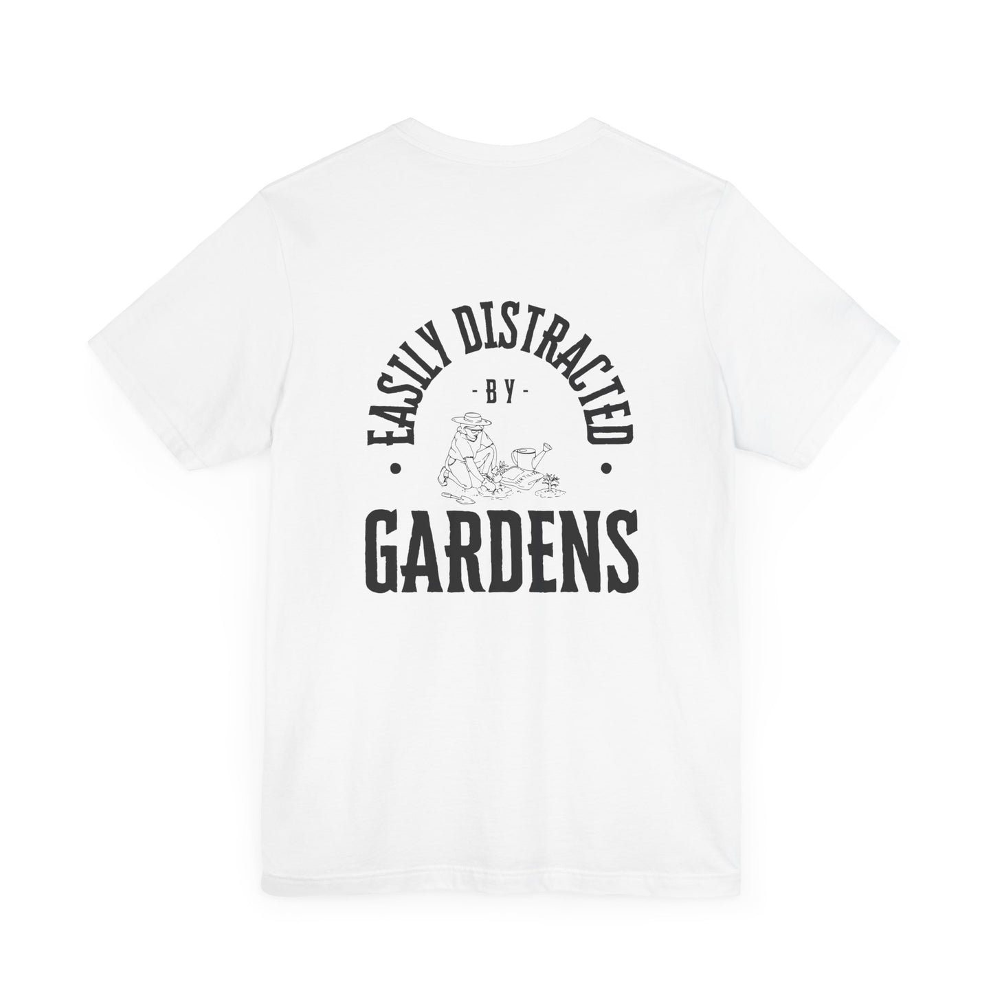 Easily Distracted By Gardens