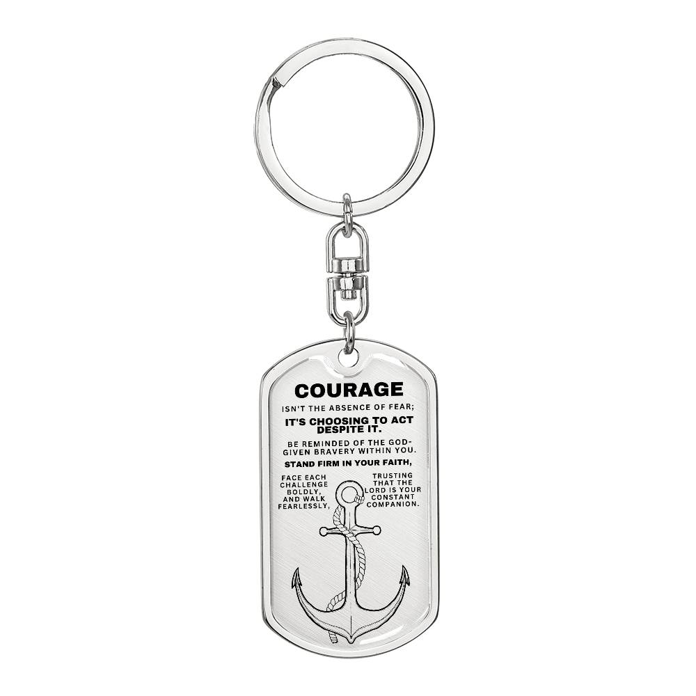 Courage - Custom Keychain