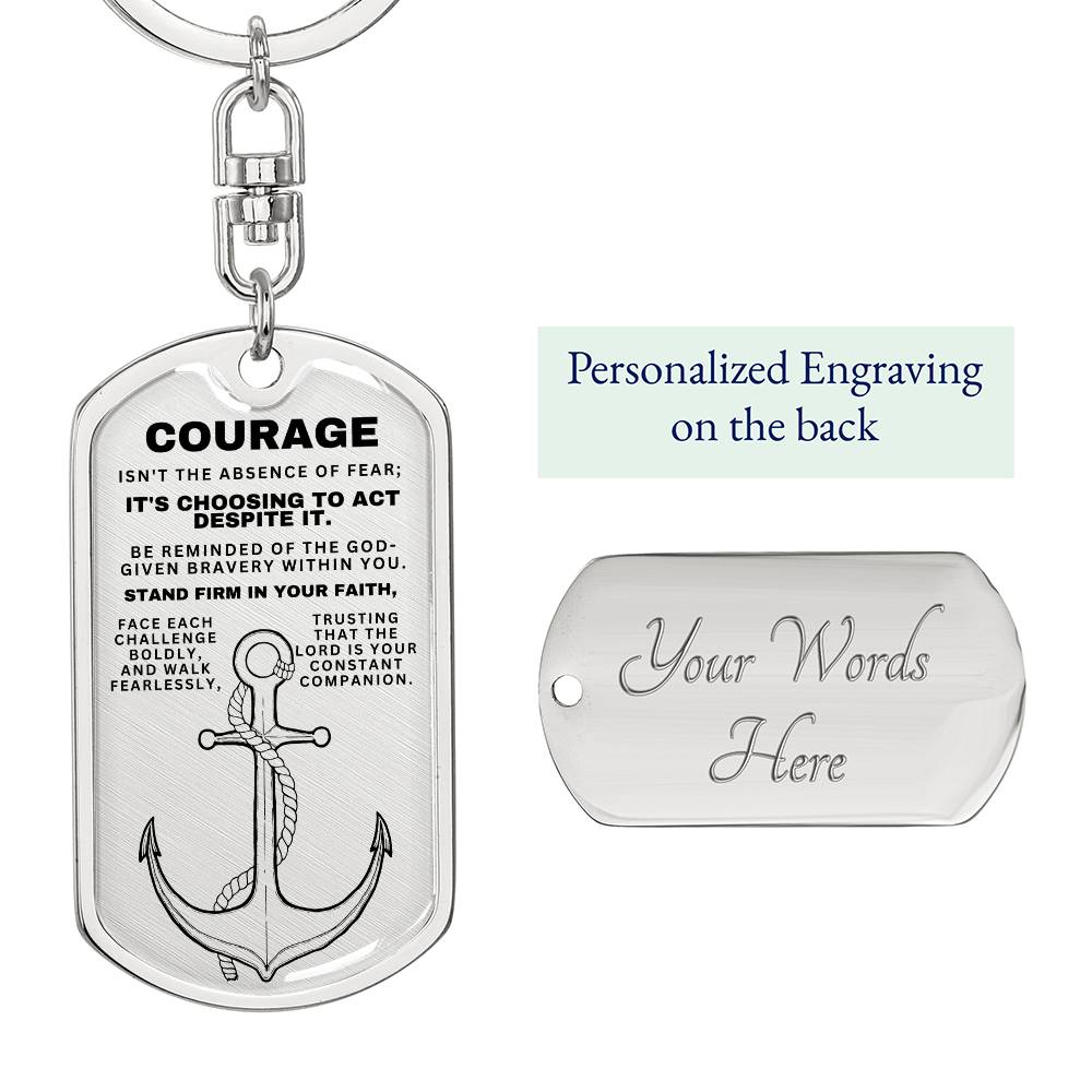 Courage - Custom Keychain
