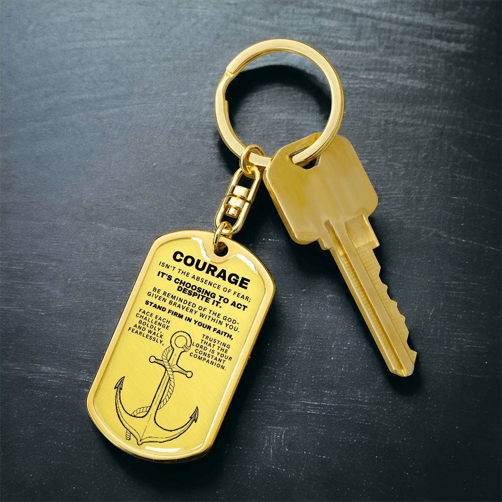 Courage - Custom Keychain