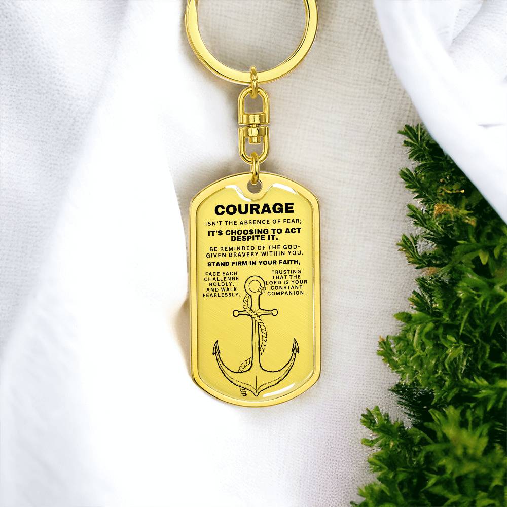 Courage - Custom Keychain