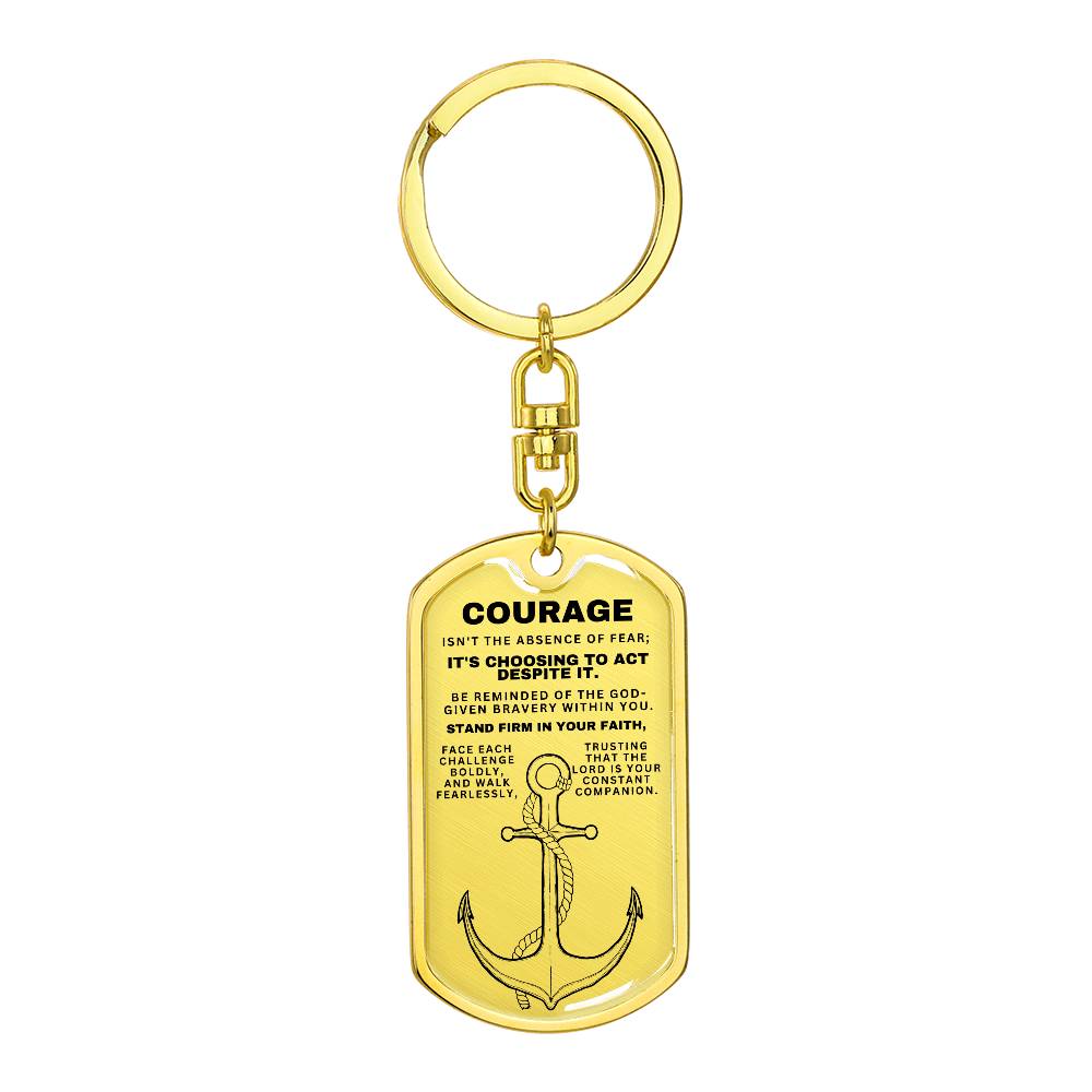Courage - Custom Keychain