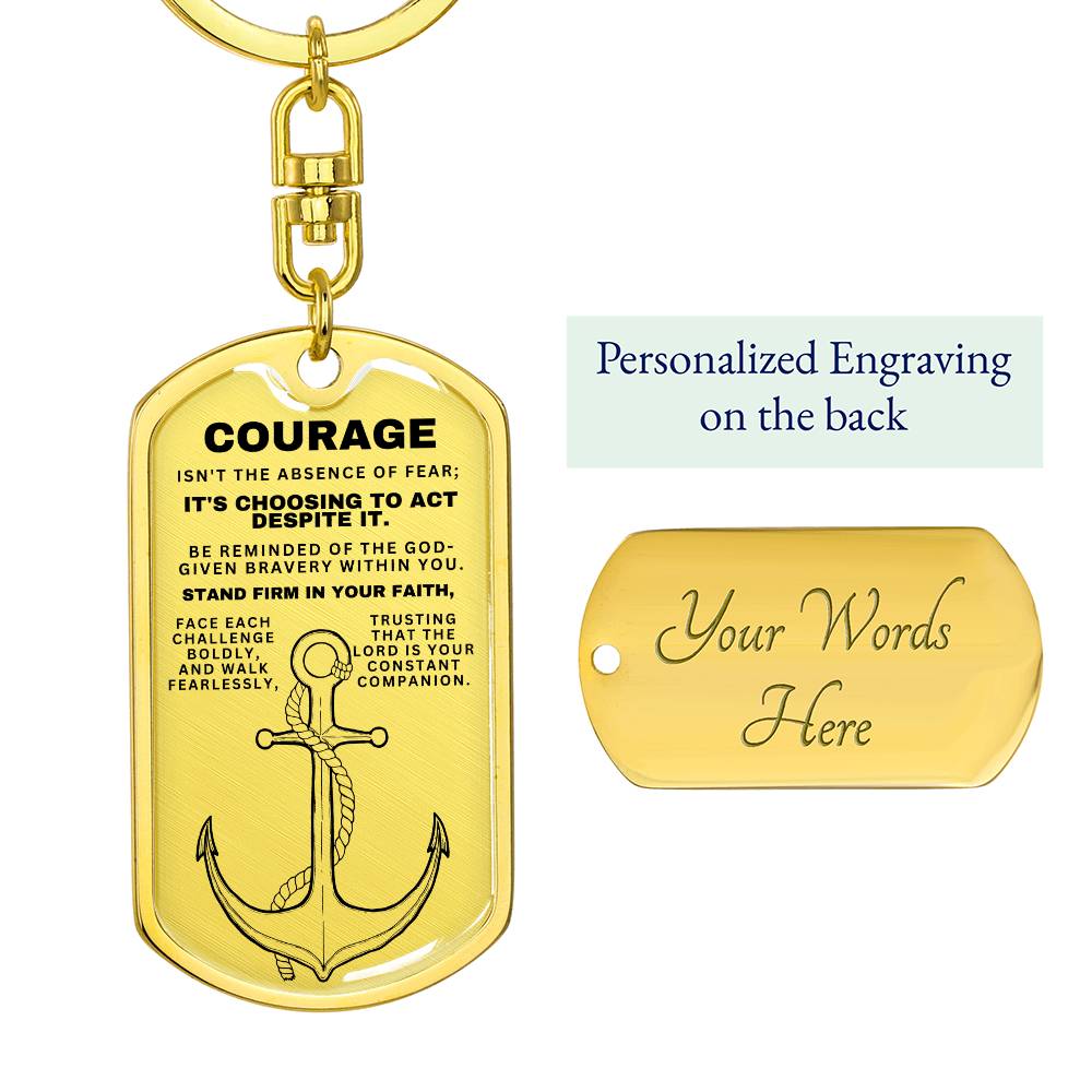 Courage - Custom Keychain