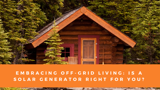 Cozy log cabin in a forest setting with text overlay 'Embracing Off-Grid Living: Is a Solar Generator Right for You?