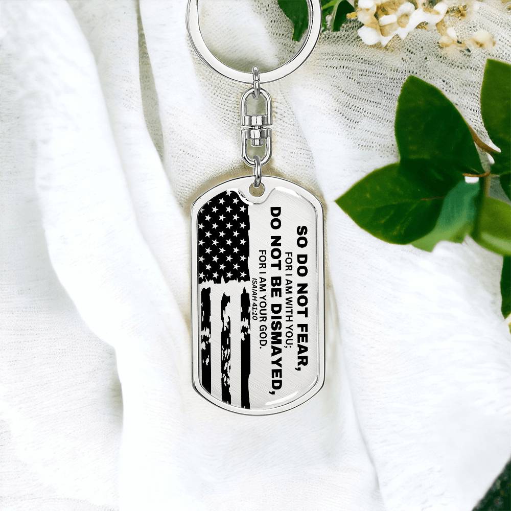 Isaiah 41:10 - Dog Tag Keychain