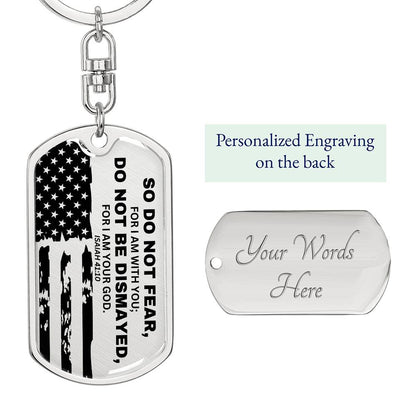 Isaiah 41:10 - Dog Tag Keychain