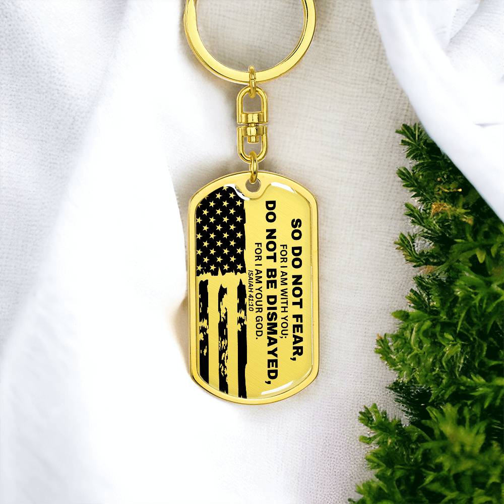 Isaiah 41:10 - Dog Tag Keychain