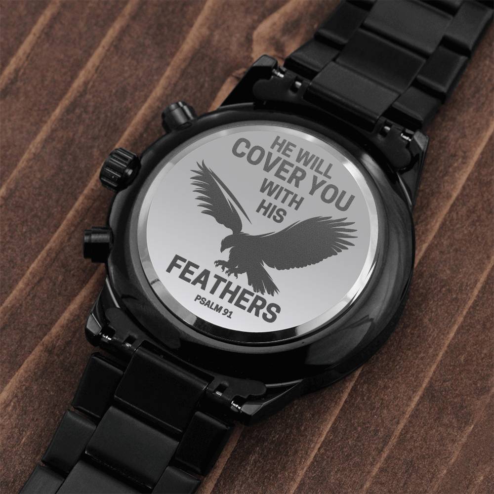 He Will Cover You With His Feathers Watch