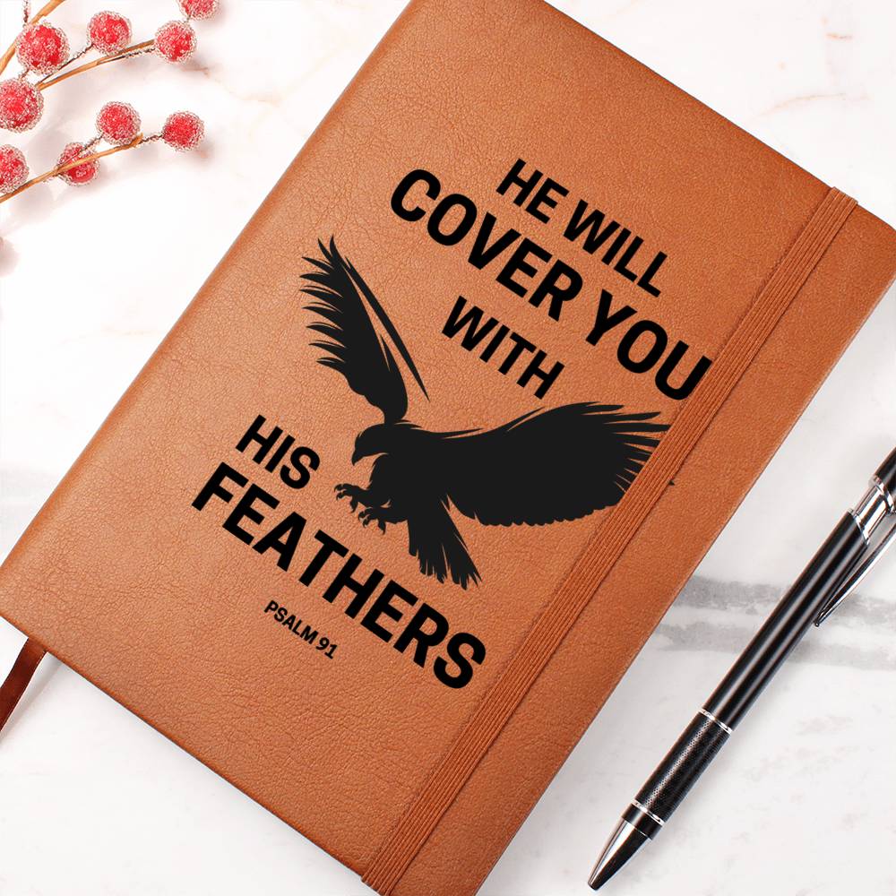 He Will Cover You With His Feathers Journal