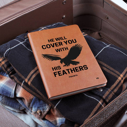 He Will Cover You With His Feathers Journal