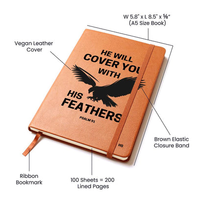 He Will Cover You With His Feathers Journal